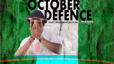 [Mixtape] Dj LaMszXy X Sarkiloaded - October Defence Mixtape (Happy Independent Naija)