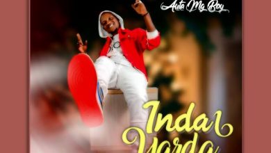 Auta MG Boy - Inda Yarda Mp3 Download