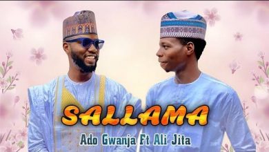 Ali Jita Ft. Ado Gwanja - Sallama
