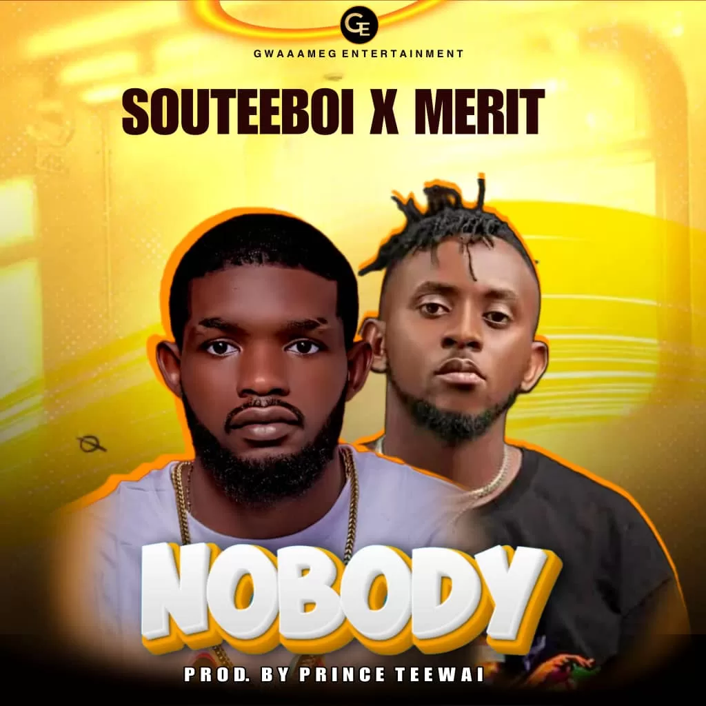 SouteeBoi Ft Merit - No Body (Prod by Prince TeeWai)