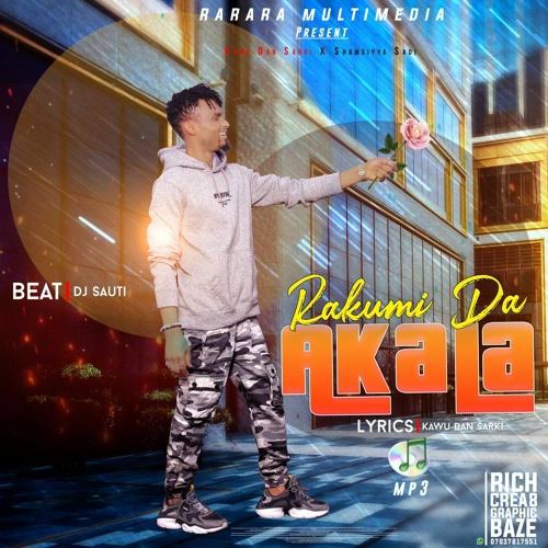 Kawu Dan Sarki - Rakumi Da Akala Mp3 Download