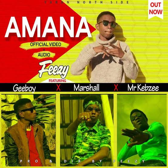 Feezy - Amana Official Download Audio