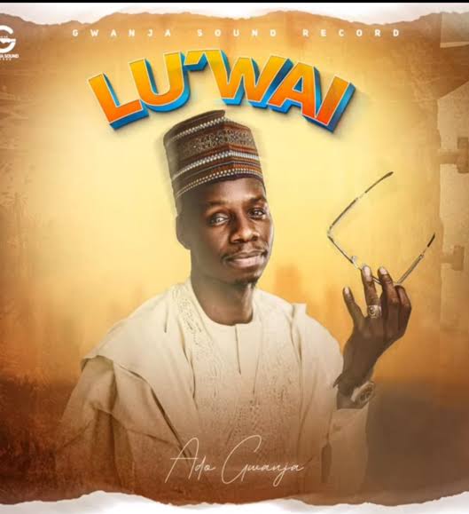 Ado Gwanja - Luwai Official Download Audio