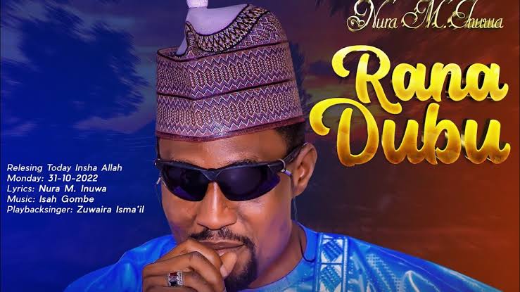 Nura M Inuwa - Rana Dubu Mp3 Download