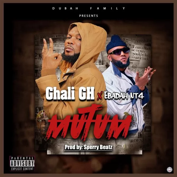 Ghali Gh Ft. Ebadah - Mutum Official Download Mp3