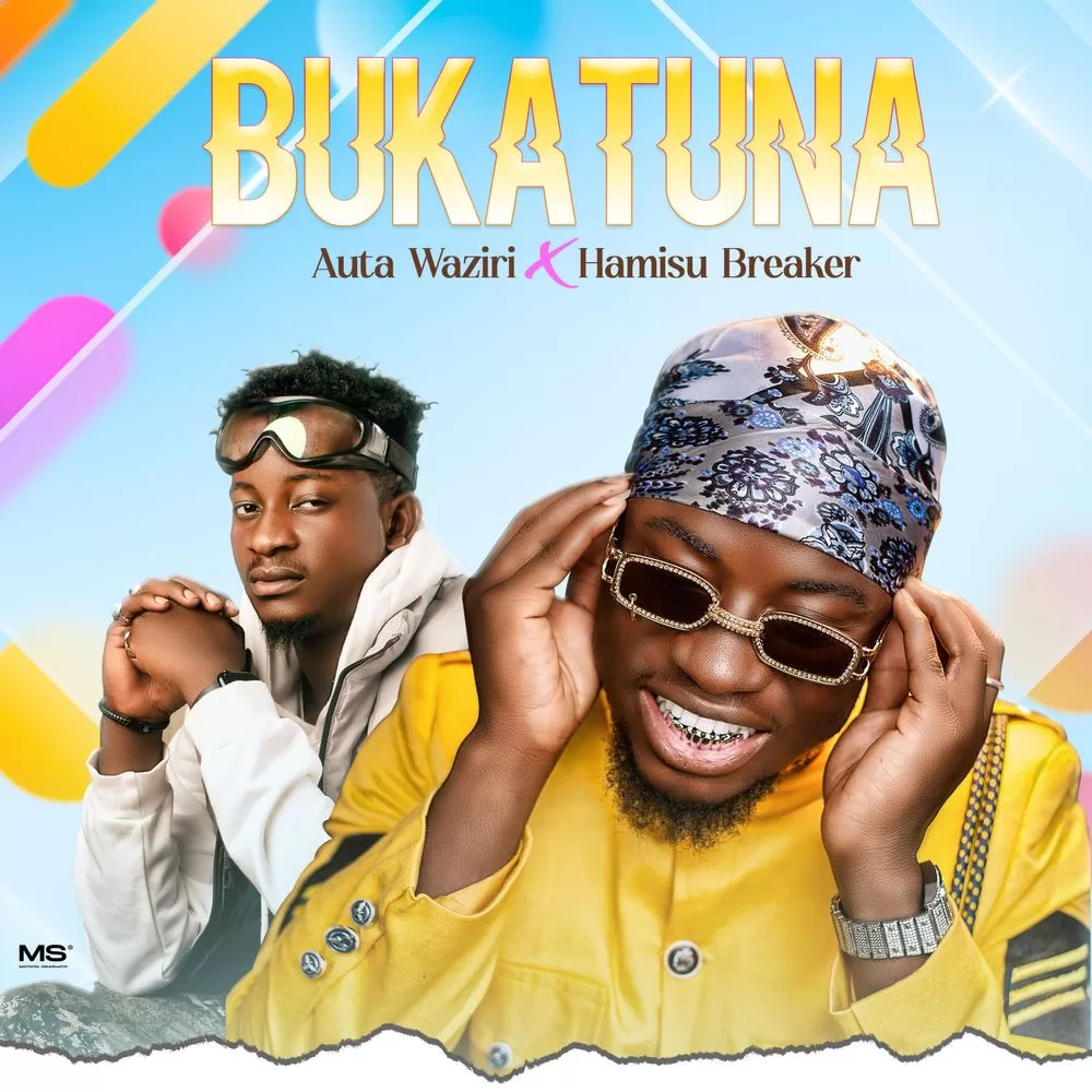 Auta Waziri Ft. Hamisu Breaker - Bukatuna Official Download Mp3