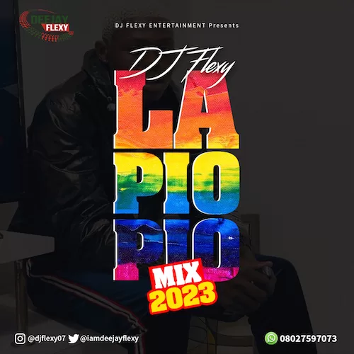 Dj Flexy - La Pio Pio Mix 2023