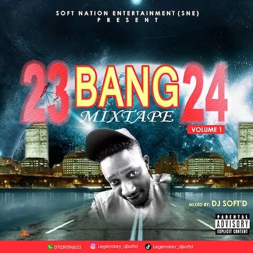 DJ SOFT’D – 23Bang24 Mix Groove Vol 1