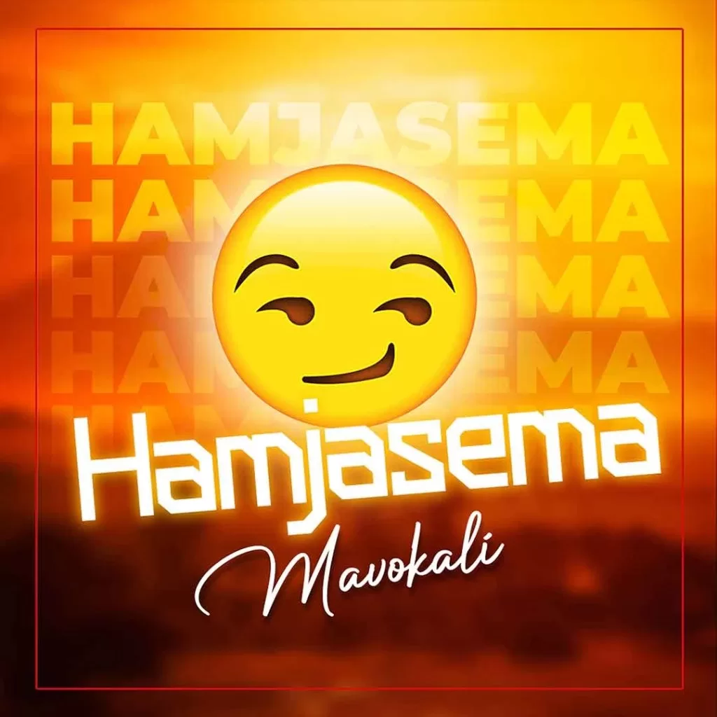 Mavokali – Hamjasema Official Download Audio