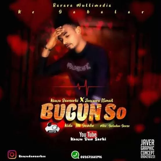 Kawu Dan Sarki - Bugun So Official Download Audio