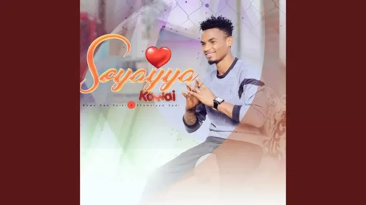 Kawu Dan Sarki - Soyayya Kawai Official Download Audio