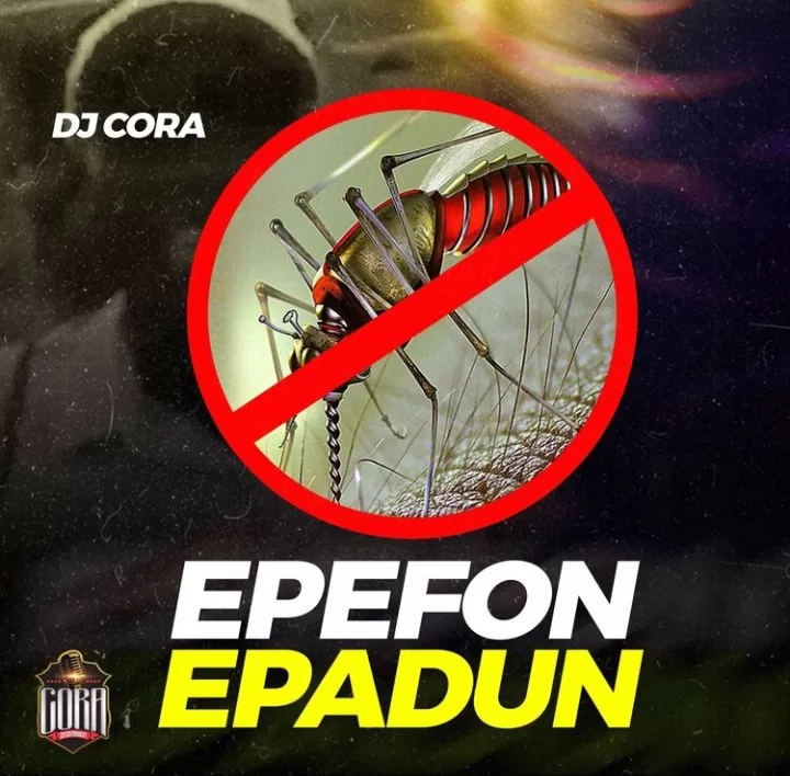 Dj Cora - Epefon Epadun Official Download Mp3