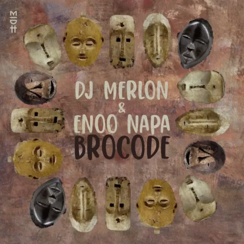 Dj Merlon - BroCode Ft. Enoo Napa Official Download Mp3