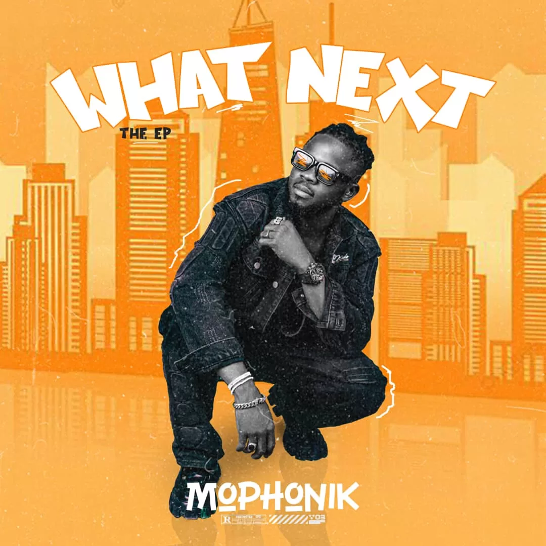 Mophonic - What Next EP Official Download 2024
