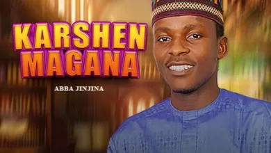 Abba Jinjina – Karshen Magana Official Download Audio