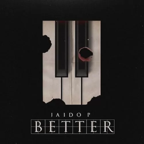 Jaido P – Better Official Download Audio