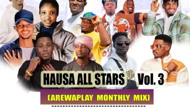 Dj LaMszXy - Hausa All Stars Vol.3 (ArewaPlay Monthly Mix) January Edition 2024 Official Download