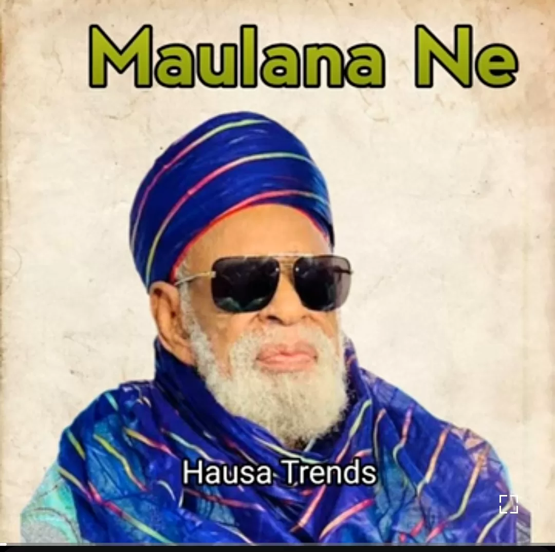 Hausa Trends - Maulana Ne Mp3 Download