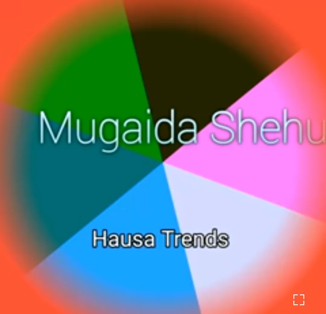 Hausa Trends - Mugaida Shehu Mp3 Download