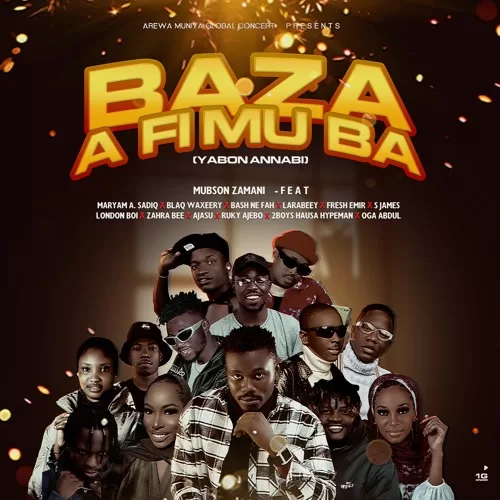 Mubson Zamani Ft. All Northern Stars - Baza A Fimu Ba Official Download Mp3