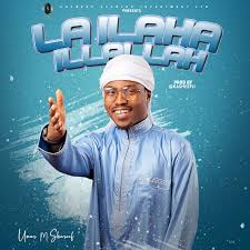 Umar M Shareef - La Ilaha Ilalla Official Download Mp3