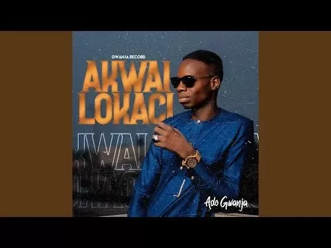 Ado Gwanja - Akwai Lokaci Mp3 Download