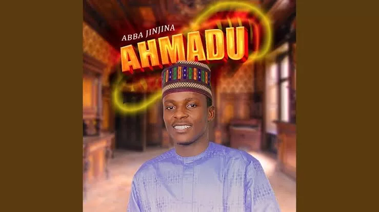 Abba Jinjina - Ahmadu Official Download Mp3