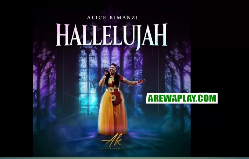 Alice Kimanzi - Hallelujah Mp3 Download