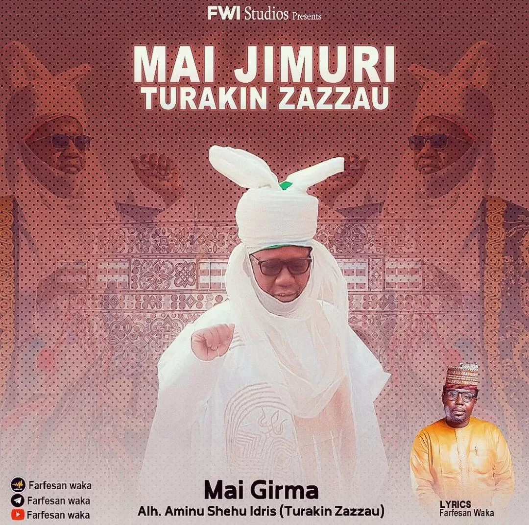 Farfesan Waka - Mai Jimuri Turakin Zazzau Mp3 Download