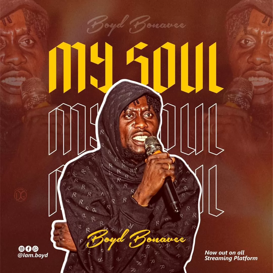Boyd bonavee - My Soul Mp3 Download