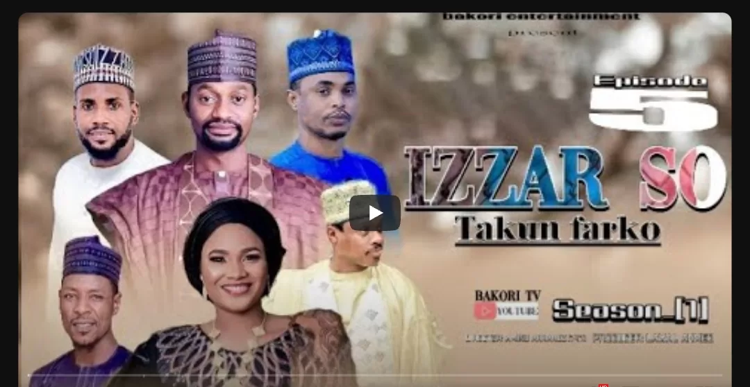 Izzar So Takun Farko Episode 5 Hausa Movie