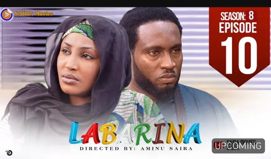 Labarina Season 8 Episode 10 Hausa Series