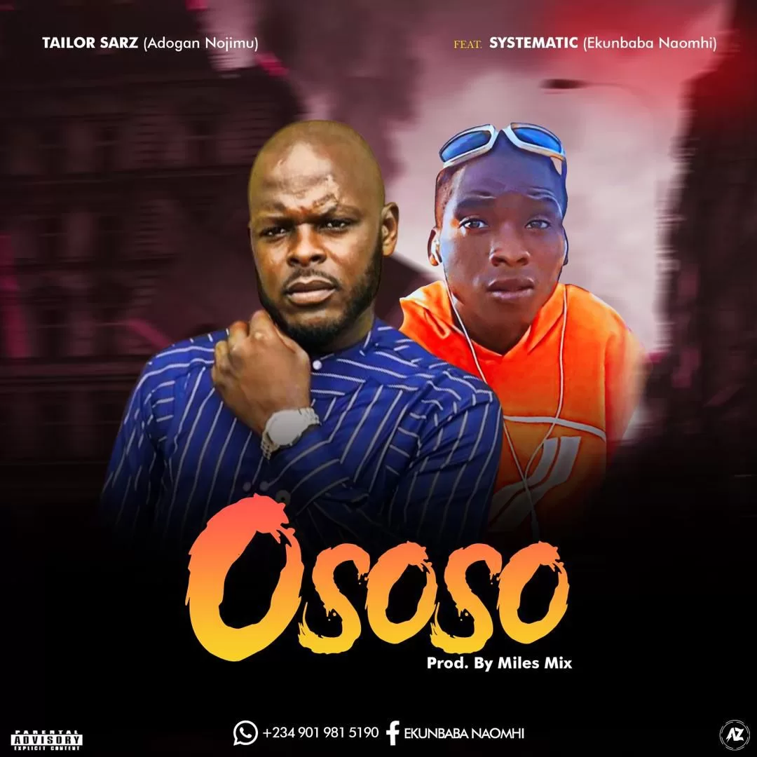 Tailor Sarz Ft. Systematic - Ososo Mp3 Download