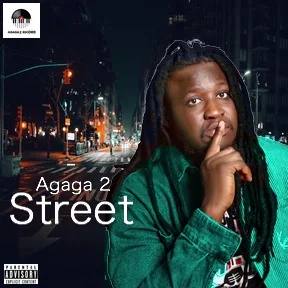 Agaga 2 - Street