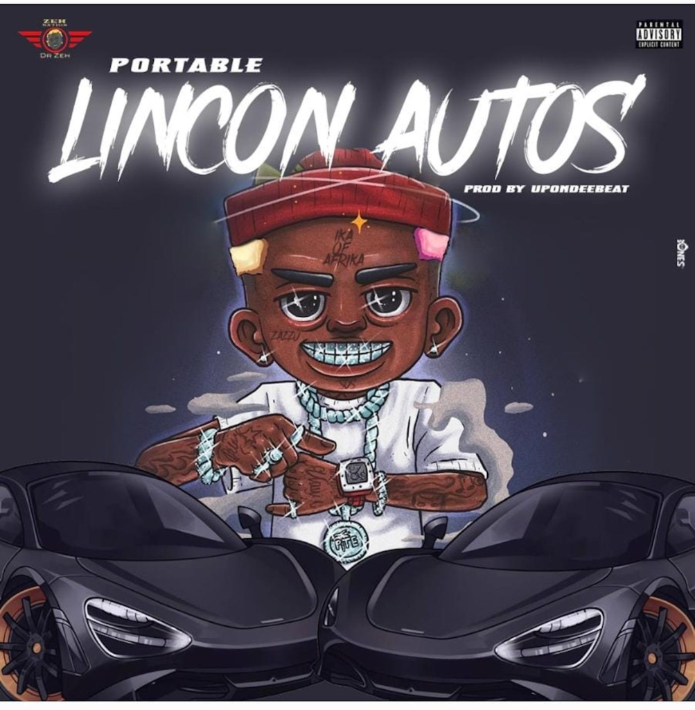 Portable - Lincon Autos Mp3 Download