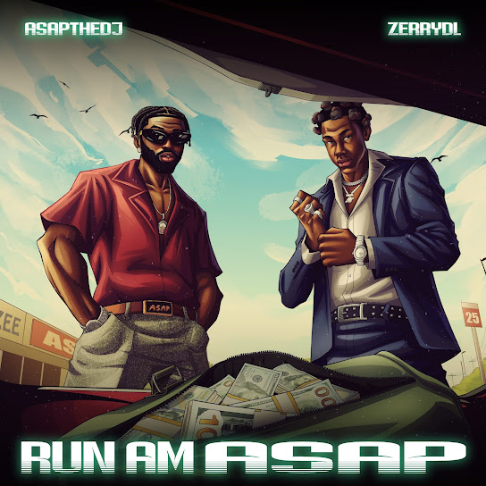 AsapTheDJ Ft. Zerrydl – Run Am ASAP