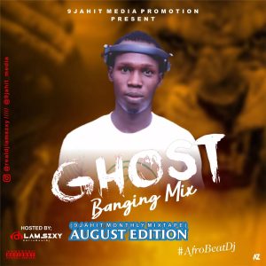 Dj LaMszXy - Ghost Banging Mixtape 2025