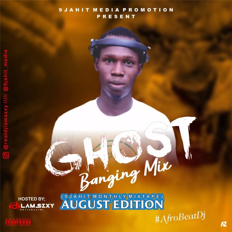 Dj LaMszXy - Ghost Banging Mixtape 2025