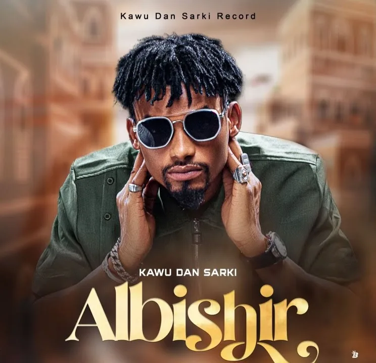 Kawu Dan Sarki – Albishir