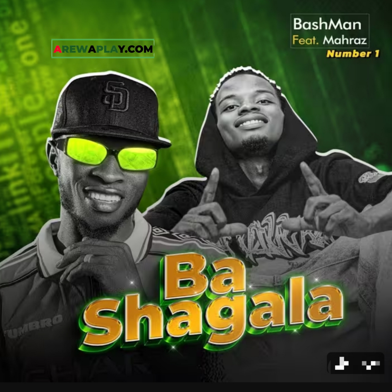 Bashman - Ba Shagala Ft. Mahraz Number 1