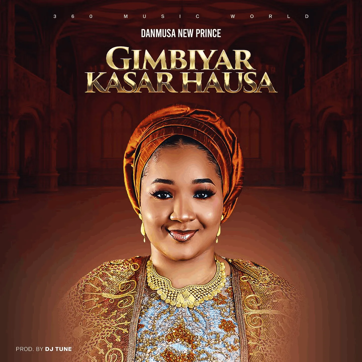 Danmusa New Prince – Gimbiyar Kasar Hausa