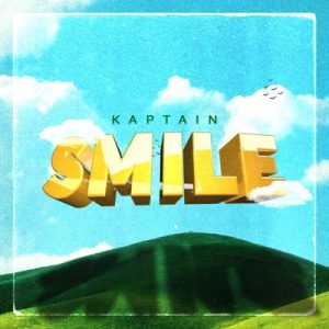 Kaptain – Smile Mp3 Download
