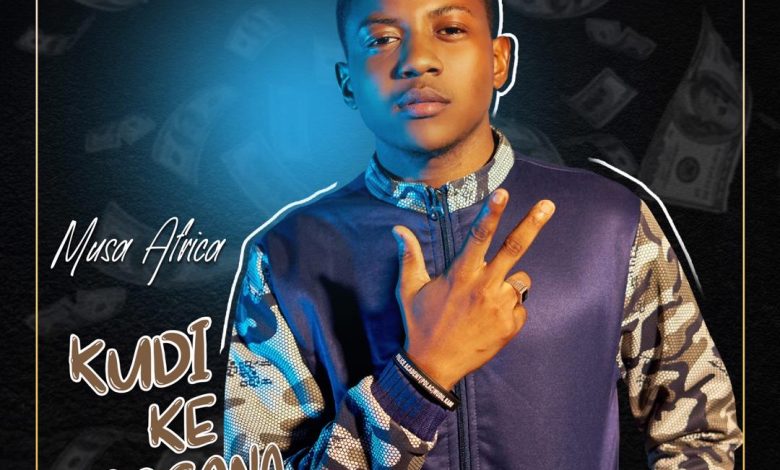 Musa Africa - Kudi Ke Magana Mp3 Download
