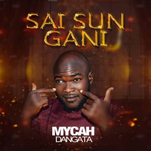 Mycah Dangata - Saisun Gani