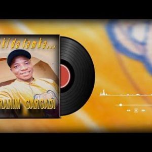 Ibrahim Gargadi - Bakida Tamka