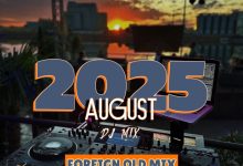 Dj Binlatino - August 2025 Foreign Old Mix