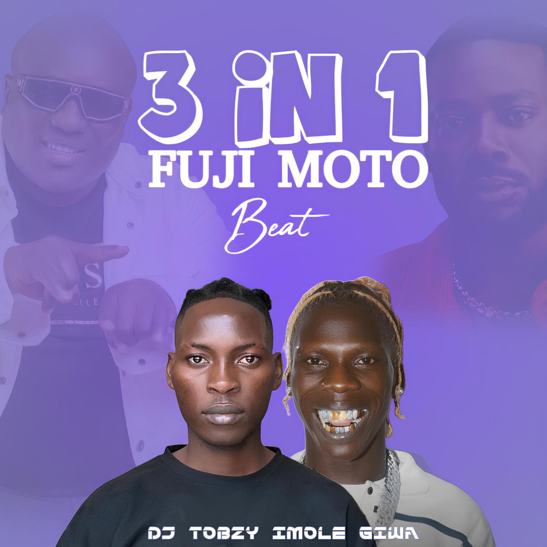 Dj Tobzy Imole Giwa - 3 in 1 Fuji Moto Beat Ft. Seyi Vibez