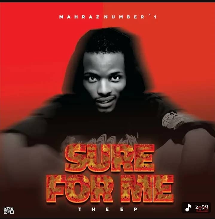 Mahraz Number 1 - Sure For Me (EP)