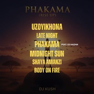 Dj Kush - Uyozikhona