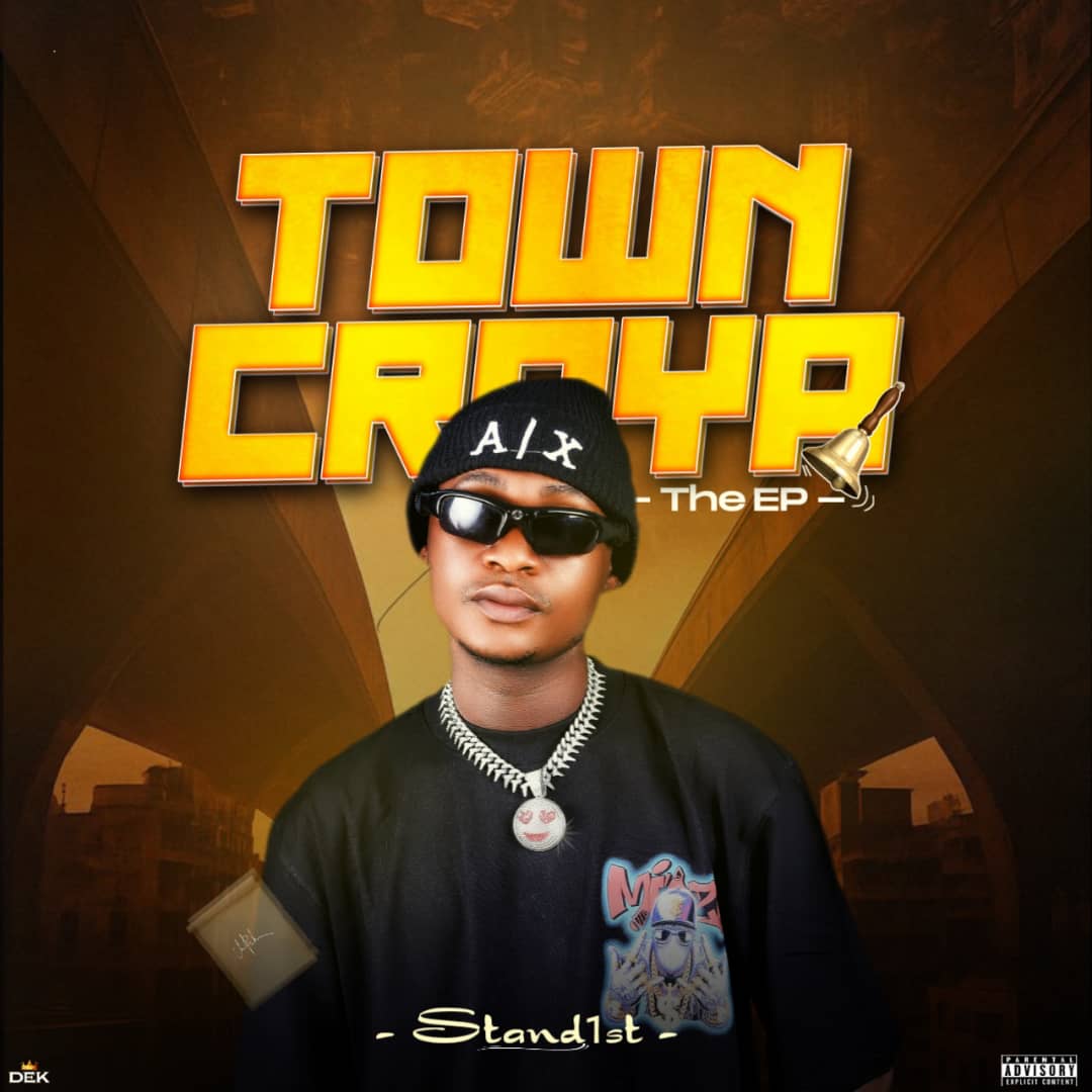 Stand1st - Towncraya EP